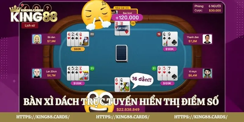 Bàn xì dách trực tuyến hiển thị điểm số cực trực quan